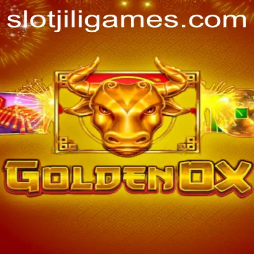 Unraveling the Excitement of GoldenOx by JiliGames