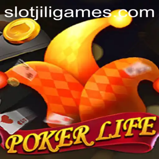 Exploring the Dynamic World of PokerLife by jiligames